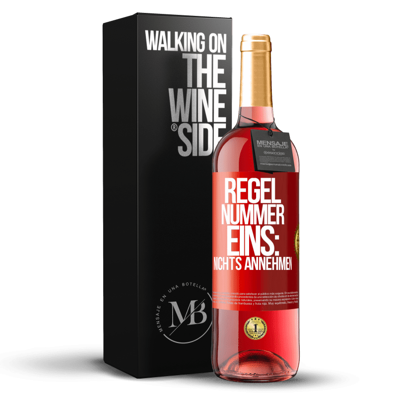 29,95 € Kostenloser Versand | Roséwein ROSÉ Ausgabe Regel Nummer eins: nichts annehmen Rote Markierung. Anpassbares Etikett Junger Wein Ernte 2023 Tempranillo