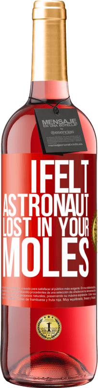 29,95 € | ロゼワイン ROSÉエディション あなたのほくろで失われた宇宙飛行士を感じた 赤いタグ. カスタマイズ可能なラベル 若いワイン 収穫 2023 Tempranillo