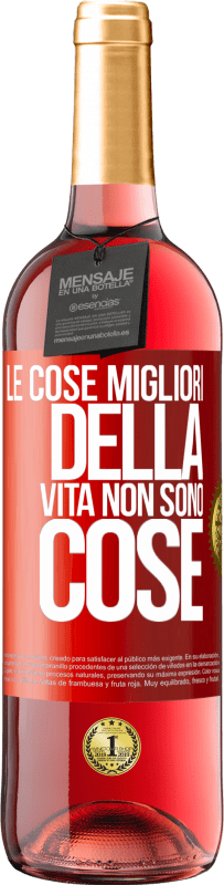 29,95 € | Vino rosato Edizione ROSÉ Le cose migliori della vita non sono cose Etichetta Rossa. Etichetta personalizzabile Vino giovane Raccogliere 2024 Tempranillo