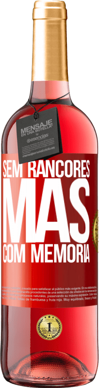 29,95 € | Vinho rosé Edição ROSÉ Sem rancores, mas com memória Etiqueta Vermelha. Etiqueta personalizável Vinho jovem Colheita 2025 Tempranillo