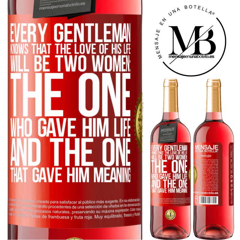 24,95 € Free Shipping | Rosé Wine ROSÉ Edition Every gentleman knows that the love of his life will be two women: the one who gave him life and the one that gave him Red Label. Customizable label Young wine Harvest 2021 Tempranillo