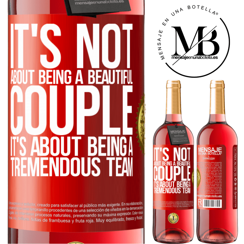 29,95 € Free Shipping | Rosé Wine ROSÉ Edition It's not about being a beautiful couple. It's about being a tremendous team Red Label. Customizable label Young wine Harvest 2022 Tempranillo