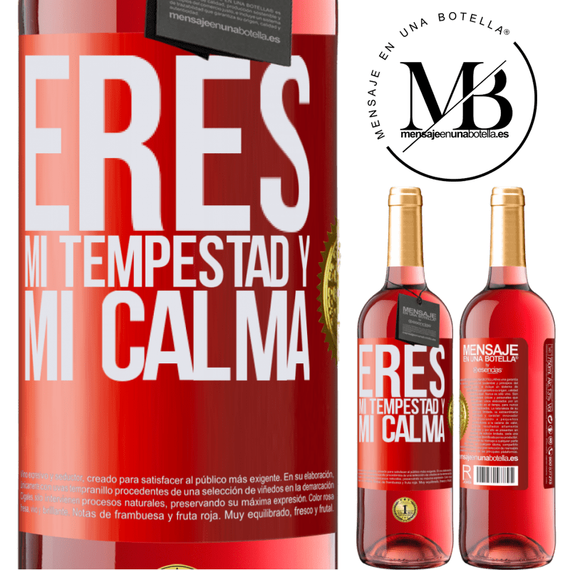 29,95 € Envío gratis | Vino Rosado Edición ROSÉ Eres mi tempestad y mi calma Etiqueta Roja. Etiqueta personalizable Vino joven Cosecha 2023 Tempranillo