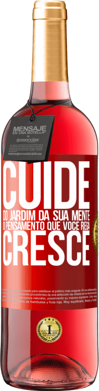 29,95 € | Vinho rosé Edição ROSÉ Cuide do jardim da sua mente. O pensamento que você rega cresce Etiqueta Vermelha. Etiqueta personalizável Vinho jovem Colheita 2025 Tempranillo