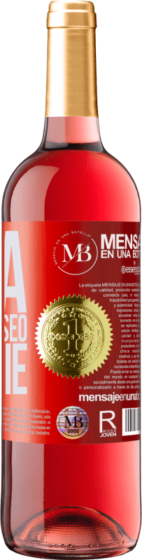 «Deja que el deseo te guíe» Edición ROSÉ
