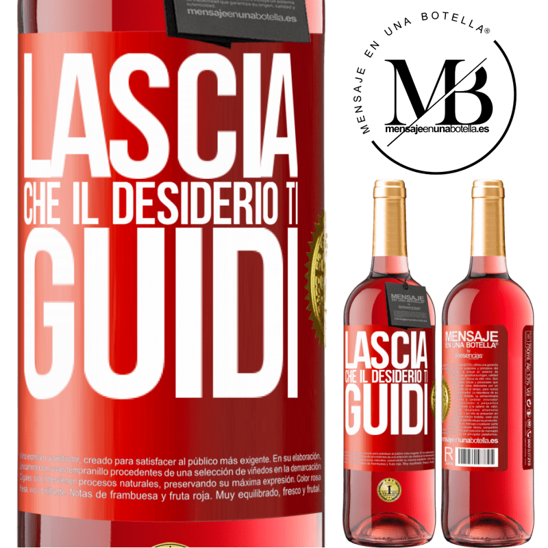 29,95 € Spedizione Gratuita | Vino rosato Edizione ROSÉ Lascia che il desiderio ti guidi Etichetta Rossa. Etichetta personalizzabile Vino giovane Raccogliere 2024 Tempranillo