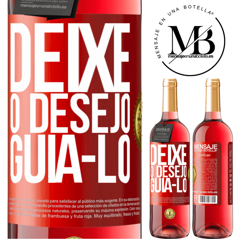 29,95 € Envio grátis | Vinho rosé Edição ROSÉ Deixe o desejo guiá-lo Etiqueta Vermelha. Etiqueta personalizável Vinho jovem Colheita 2024 Tempranillo