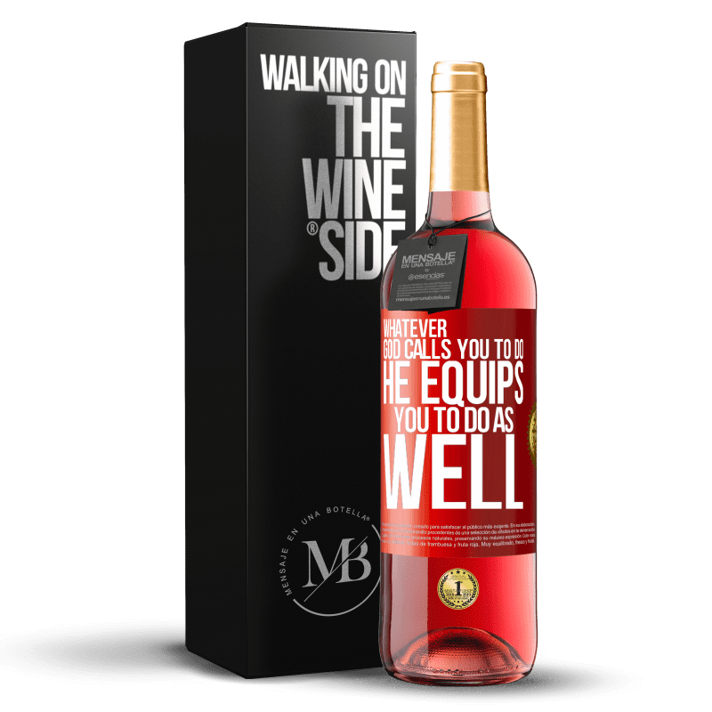 29,95 € Free Shipping | Rosé Wine ROSÉ Edition Whatever God calls you to do, He equips you to do as well Red Label. Customizable label Young wine Harvest 2024 Tempranillo