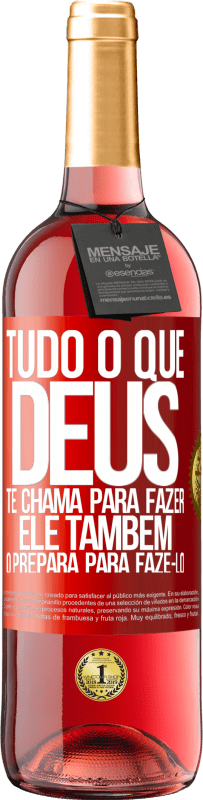 29,95 € | Vinho rosé Edição ROSÉ Tudo o que Deus te chama para fazer, Ele também o prepara para fazê-lo Etiqueta Vermelha. Etiqueta personalizável Vinho jovem Colheita 2024 Tempranillo