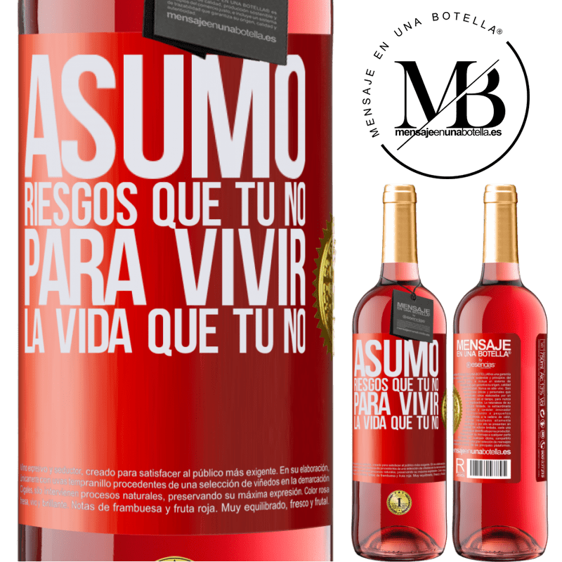 29,95 € Envío gratis | Vino Rosado Edición ROSÉ Asumo riesgos que tú no, para vivir la vida que tú no Etiqueta Roja. Etiqueta personalizable Vino joven Cosecha 2023 Tempranillo