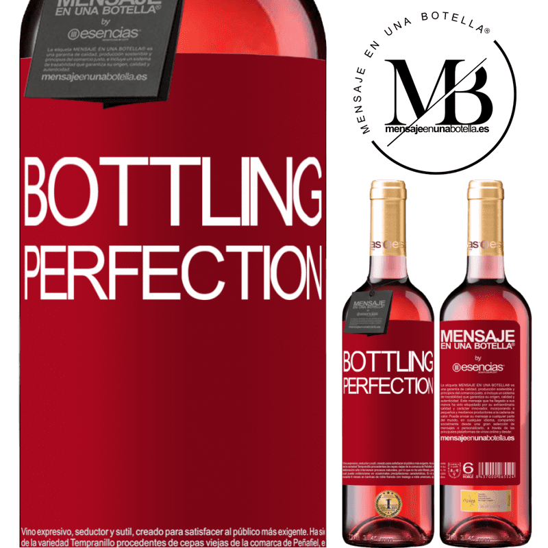 «Bottling perfection» Издание ROSÉ