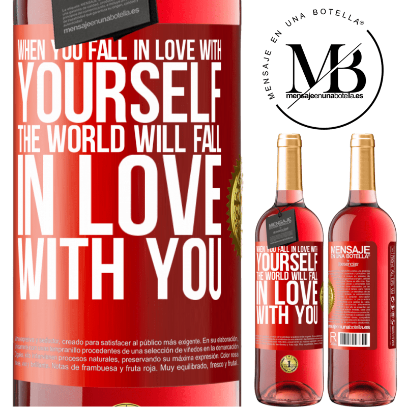 24,95 € Free Shipping | Rosé Wine ROSÉ Edition When you fall in love with yourself, the world will fall in love with you Red Label. Customizable label Young wine Harvest 2021 Tempranillo