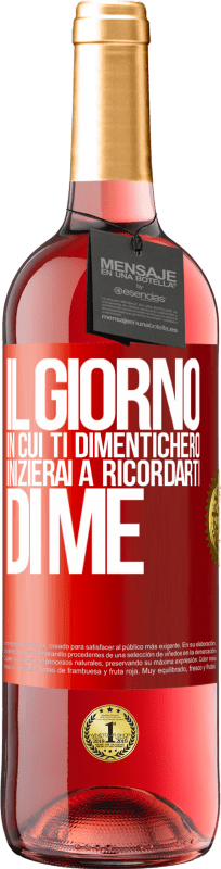 29,95 € | Vino rosato Edizione ROSÉ Il giorno in cui ti dimenticherò, inizierai a ricordarti di me Etichetta Rossa. Etichetta personalizzabile Vino giovane Raccogliere 2024 Tempranillo