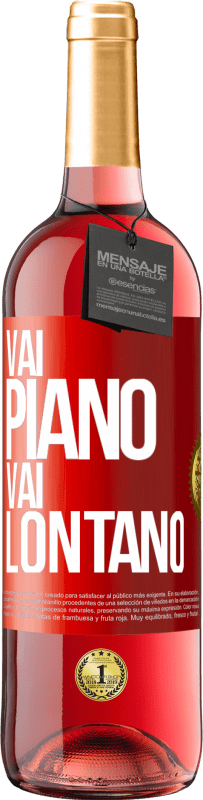 29,95 € | Vino rosato Edizione ROSÉ Vai piano Vai lontano Etichetta Rossa. Etichetta personalizzabile Vino giovane Raccogliere 2024 Tempranillo