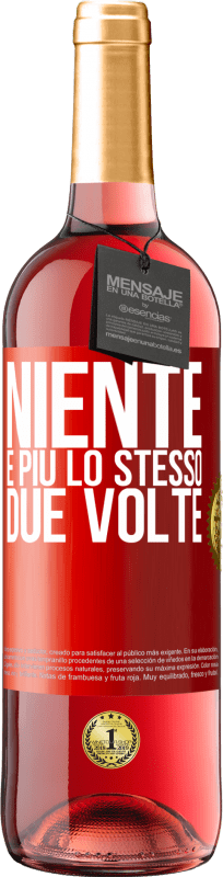 Spedizione Gratuita | Vino rosato Edizione ROSÉ Niente è più lo stesso due volte Etichetta Rossa. Etichetta personalizzabile Vino giovane Raccogliere 2023 Tempranillo