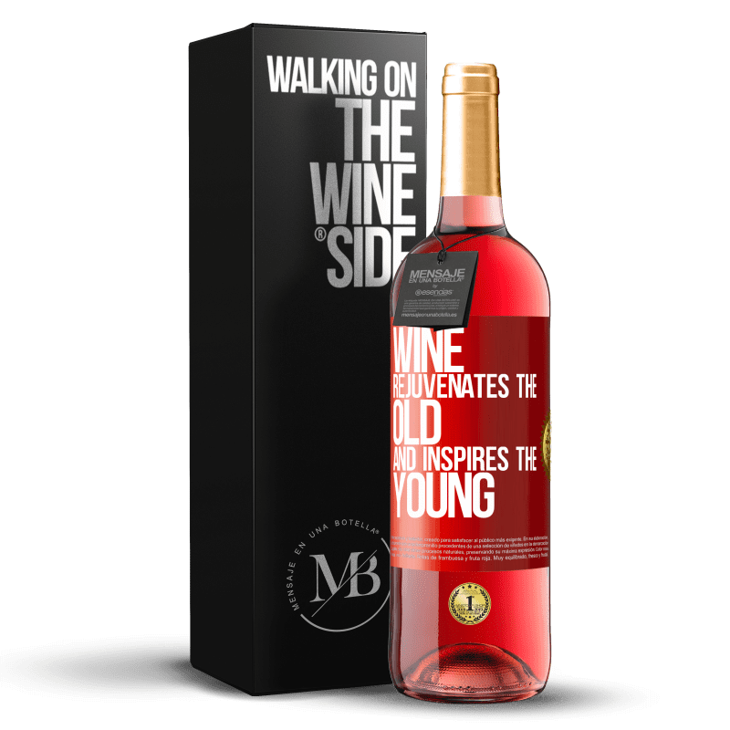 29,95 € Бесплатная доставка | Розовое вино Издание ROSÉ Вино омолаживает старое и вдохновляет молодых Красная метка. Настраиваемая этикетка Молодое вино Урожай 2023 Tempranillo