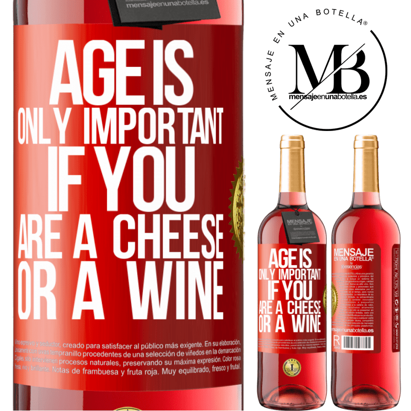 29,95 € Free Shipping | Rosé Wine ROSÉ Edition Age is only important if you are a cheese or a wine Red Label. Customizable label Young wine Harvest 2025 Tempranillo