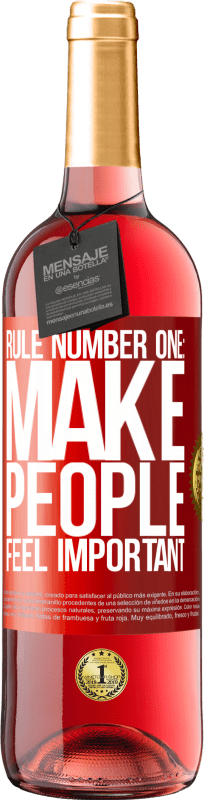 29,95 € | Rosé Wine ROSÉ Edition Rule number one: make people feel important Red Label. Customizable label Young wine Harvest 2024 Tempranillo