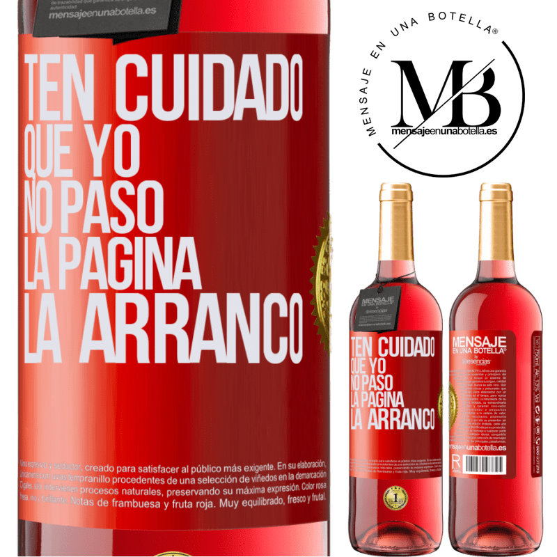 29,95 € Бесплатная доставка | Розовое вино Издание ROSÉ Будьте осторожны, я не переворачиваю страницу, я срываю ее Красная метка. Настраиваемая этикетка Молодое вино Урожай 2022 Tempranillo