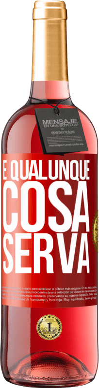 29,95 € | Vino rosato Edizione ROSÉ E qualunque cosa serva Etichetta Rossa. Etichetta personalizzabile Vino giovane Raccogliere 2023 Tempranillo