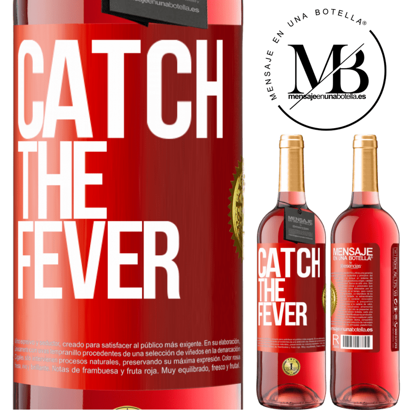 24,95 € Free Shipping | Rosé Wine ROSÉ Edition Catch the fever Red Label. Customizable label Young wine Harvest 2021 Tempranillo