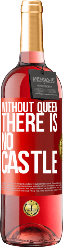 29,95 € | 桃红葡萄酒 ROSÉ版 没有女王，就没有城堡 红色标签. 可自定义的标签 青年酒 收成 2023 Tempranillo