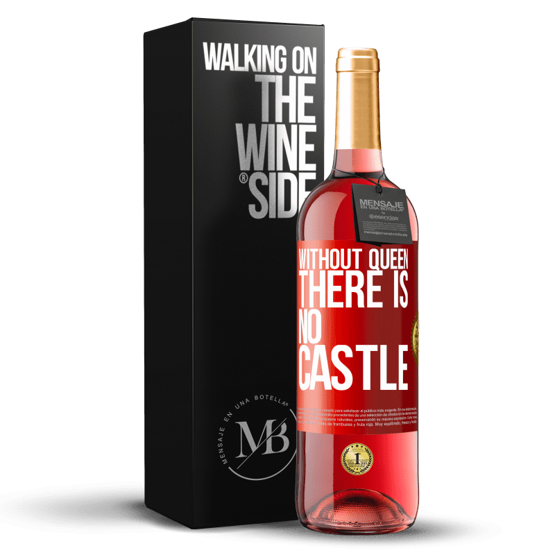 29,95 € Free Shipping | Rosé Wine ROSÉ Edition Without queen, there is no castle Red Label. Customizable label Young wine Harvest 2023 Tempranillo
