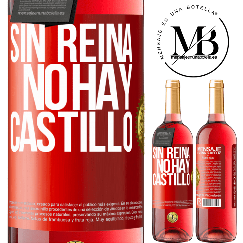 29,95 € Envío gratis | Vino Rosado Edición ROSÉ Sin reina, no hay castillo Etiqueta Roja. Etiqueta personalizable Vino joven Cosecha 2024 Tempranillo