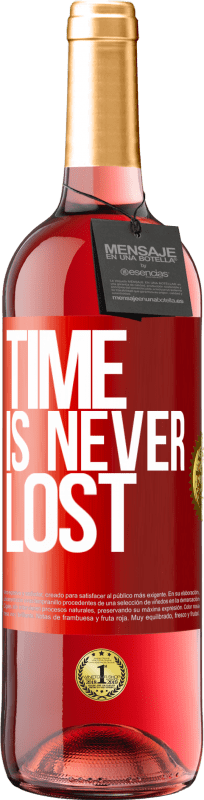 29,95 € Free Shipping | Rosé Wine ROSÉ Edition Time is never lost Red Label. Customizable label Young wine Harvest 2024 Tempranillo