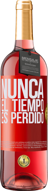 29,95 € | Vino Rosado Edición ROSÉ Nunca el tiempo es perdido Etiqueta Roja. Etiqueta personalizable Vino joven Cosecha 2023 Tempranillo