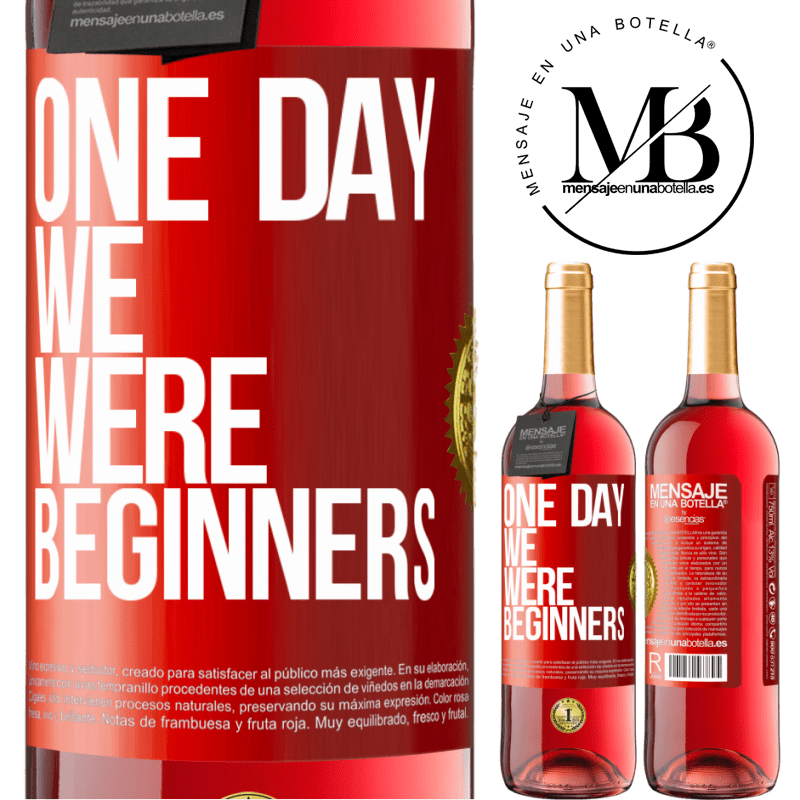 29,95 € Free Shipping | Rosé Wine ROSÉ Edition One day we were beginners Red Label. Customizable label Young wine Harvest 2024 Tempranillo