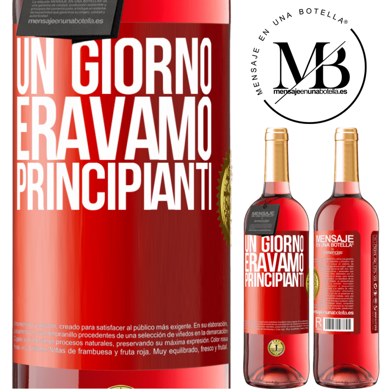 29,95 € Spedizione Gratuita | Vino rosato Edizione ROSÉ Un giorno eravamo principianti Etichetta Rossa. Etichetta personalizzabile Vino giovane Raccogliere 2024 Tempranillo