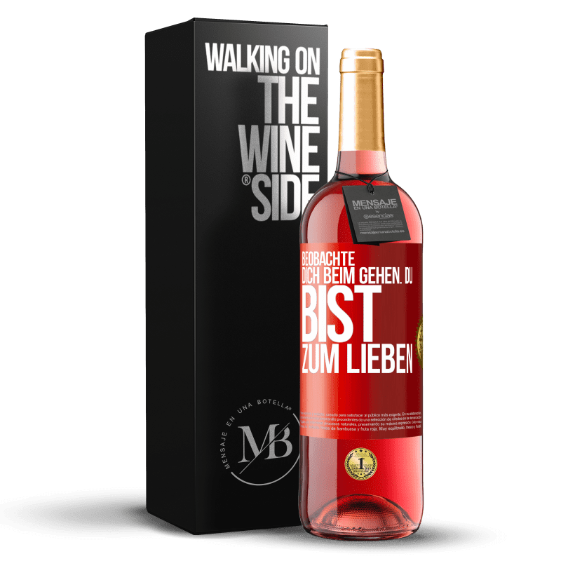 29,95 € Kostenloser Versand | Roséwein ROSÉ Ausgabe Beobachte dich beim Gehen. Du bist zum Lieben Rote Markierung. Anpassbares Etikett Junger Wein Ernte 2024 Tempranillo