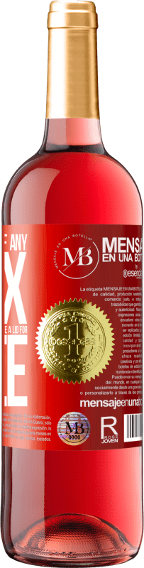 «To any person of any SEX with each glass of this wine we give a lid for FREE» ROSÉ Edition