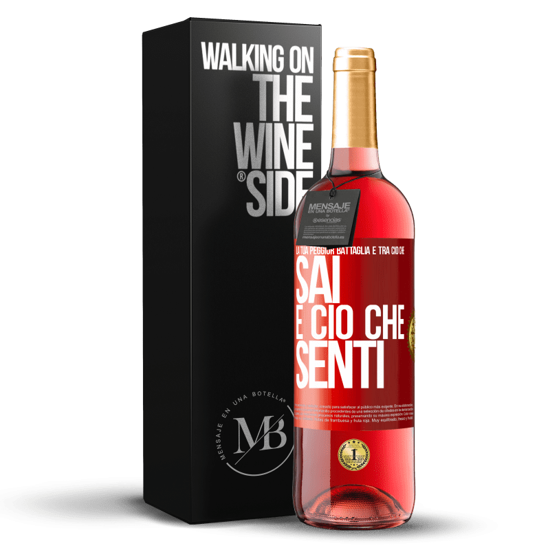 29,95 € Spedizione Gratuita | Vino rosato Edizione ROSÉ La tua peggior battaglia è tra ciò che sai e ciò che senti Etichetta Rossa. Etichetta personalizzabile Vino giovane Raccogliere 2025 Tempranillo