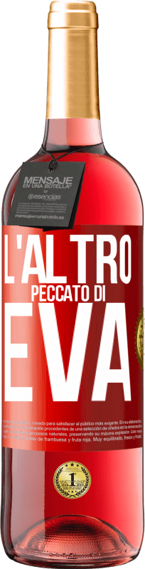 Spedizione Gratuita | Vino rosato Edizione ROSÉ L'altro peccato di Eva Etichetta Rossa. Etichetta personalizzabile Vino giovane Raccogliere 2023 Tempranillo