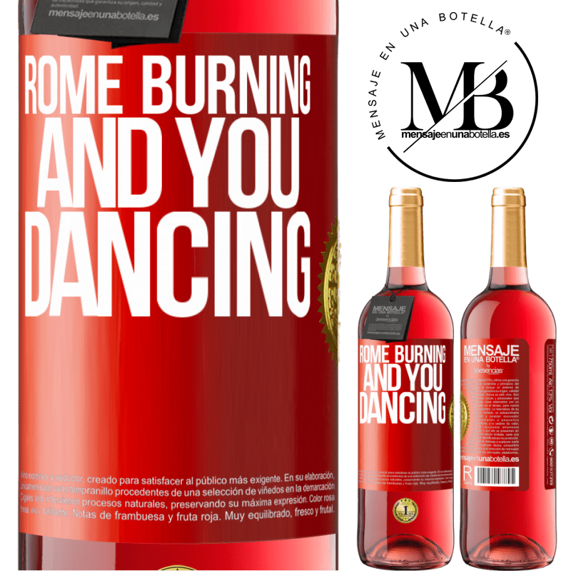 29,95 € Free Shipping | Rosé Wine ROSÉ Edition Rome burning and you dancing Red Label. Customizable label Young wine Harvest 2022 Tempranillo