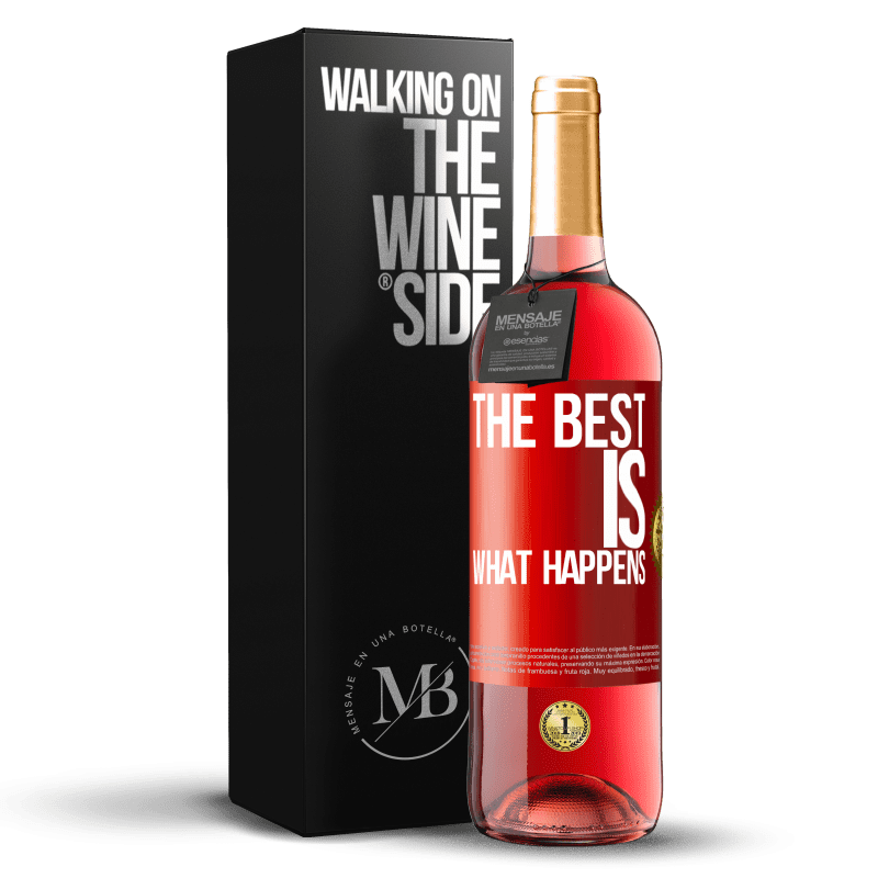 29,95 € Free Shipping | Rosé Wine ROSÉ Edition The best is what happens Red Label. Customizable label Young wine Harvest 2023 Tempranillo