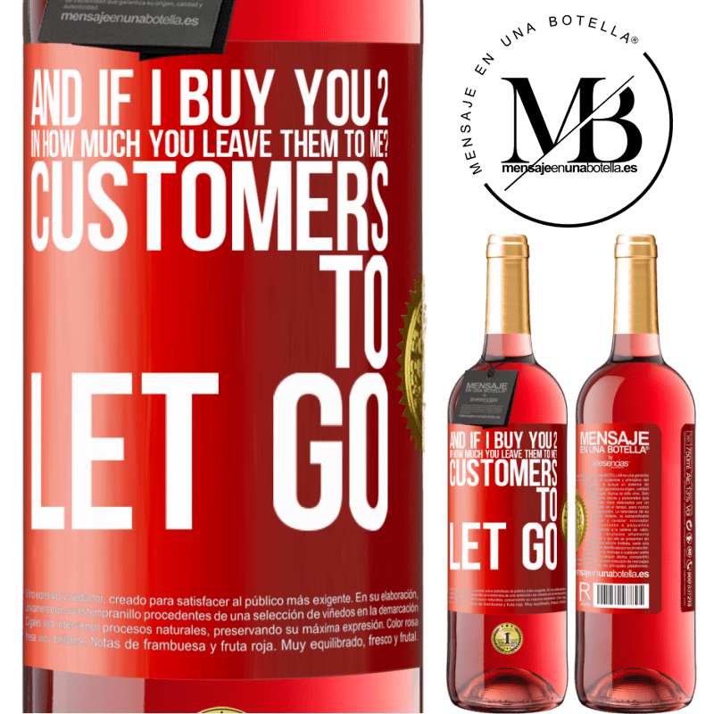 24,95 € Free Shipping | Rosé Wine ROSÉ Edition and if I buy you 2 in how much you leave them to me? Customers to let go Red Label. Customizable label Young wine Harvest 2021 Tempranillo