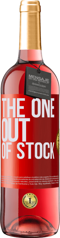 29,95 € | Vino Rosado Edición ROSÉ The one out of stock Etiqueta Roja. Etiqueta personalizable Vino joven Cosecha 2023 Tempranillo
