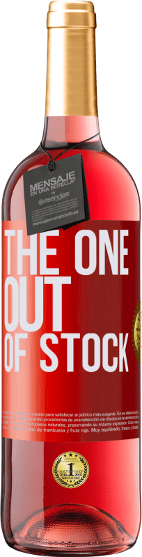 29,95 € | Roséwein ROSÉ Ausgabe The one out of stock Rote Markierung. Anpassbares Etikett Junger Wein Ernte 2023 Tempranillo