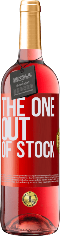 29,95 € | Roséwein ROSÉ Ausgabe The one out of stock Rote Markierung. Anpassbares Etikett Junger Wein Ernte 2024 Tempranillo