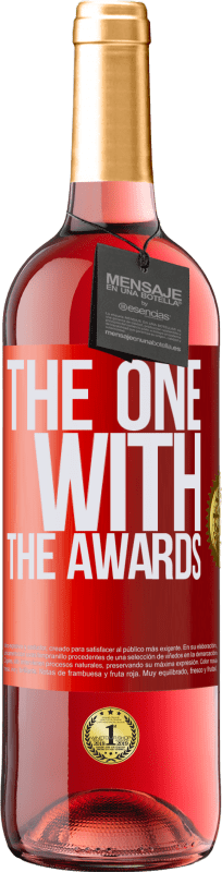 29,95 € Kostenloser Versand | Roséwein ROSÉ Ausgabe The one with the awards Rote Markierung. Anpassbares Etikett Junger Wein Ernte 2023 Tempranillo