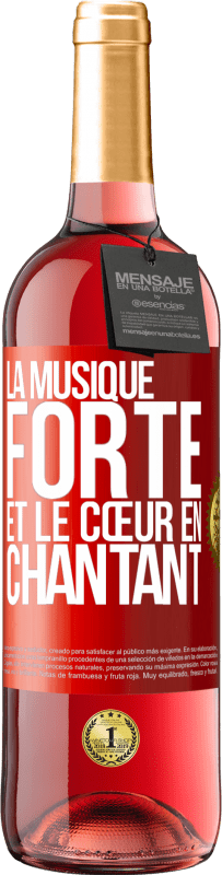 29,95 € | Vin rosé Édition ROSÉ La musique forte et le cœur en chantant Étiquette Rouge. Étiquette personnalisable Vin jeune Récolte 2024 Tempranillo