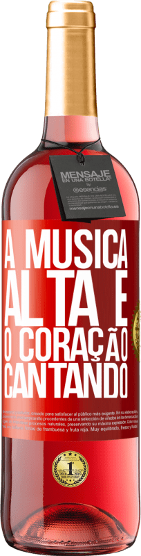 29,95 € Envio grátis | Vinho rosé Edição ROSÉ A música alta e o coração cantando Etiqueta Vermelha. Etiqueta personalizável Vinho jovem Colheita 2025 Tempranillo