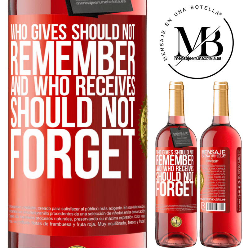 29,95 € Free Shipping | Rosé Wine ROSÉ Edition Who gives should not remember, and who receives, should not forget Red Label. Customizable label Young wine Harvest 2022 Tempranillo