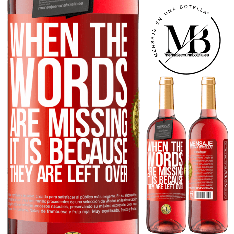 29,95 € Free Shipping | Rosé Wine ROSÉ Edition When the words are missing, it is because they are left over Red Label. Customizable label Young wine Harvest 2025 Tempranillo