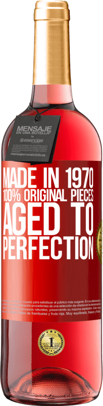 29,95 € | Rosé Wine ROSÉ Edition Made in 1970, 100% original pieces. Aged to perfection Red Label. Customizable label Young wine Harvest 2024 Tempranillo