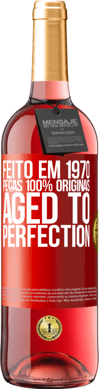 29,95 € Envio grátis | Vinho rosé Edição ROSÉ Feito em 1970, peças 100% originais. Aged to perfection Etiqueta Vermelha. Etiqueta personalizável Vinho jovem Colheita 2024 Tempranillo