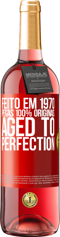 29,95 € Envio grátis | Vinho rosé Edição ROSÉ Feito em 1970, peças 100% originais. Aged to perfection Etiqueta Vermelha. Etiqueta personalizável Vinho jovem Colheita 2025 Tempranillo